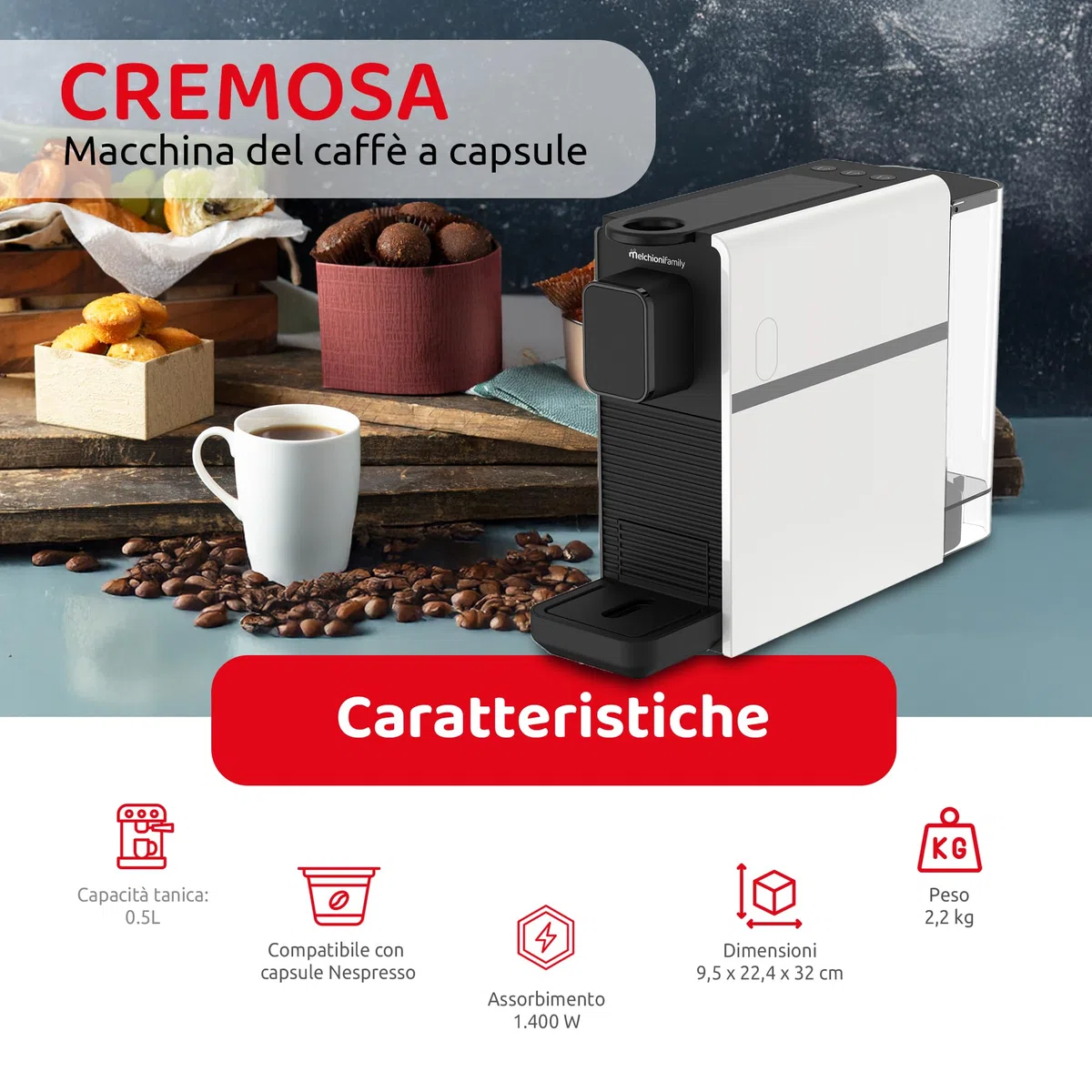 Melchioni Family | Cremosa Macchina da Caffè a Capsule Compatibile Nespresso, 3 Selezioni Caffè (Corto, Lungo, Doppio), Serbatoio 0.5L, 1400W, Poggiatazzina Regolabile, Espresso e Caffè Crema